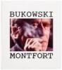 Bukowski: Photographs 1977-1991