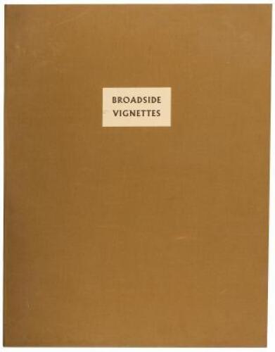 Broadside Vignettes. Volume I.