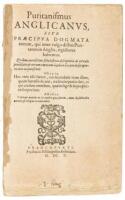 Puritanismus Anglicanus, sive praecipua dogmata eorum, qui inter vulgo dictos Puritanos in Anglia, rigidiores habentur...