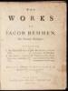 The Works of Jacob Behmen, the Teutonic Theosopher