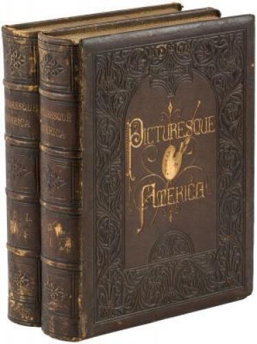 Picturesque America; or, The Land We Live In. A Delineation by Pen and Pencil of the Mountains, Rivers, Lakes, Forests, Water-Falls, Shores, Ca&ntilde;ons, Valleys, Cities, and other Picturesque Features of Our Country