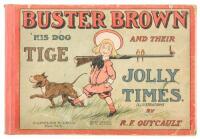 Buster Brown, His Dog Tige, and Their Jolly Times