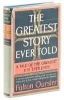 The Greatest Story Ever Told: A Tale of The Greatest Life Ever Lived - signed