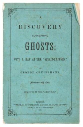 A Discovery Concerning Ghosts; with a Rap at the "Spirit-Rappers."