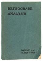 Retrograde Analysis: A Study. - Inscribed by chess master George Koltanowski