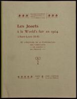 Les Jouets a la World's Fair en 1904 a Saint-Louis (U-S): Et 'Histoire de la Corporation des Fabricants - de Jouets - en France