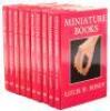 Miniature Books, Their History From the Beginnings to the Present Day - 10 copies