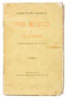 Por M&eacute;xico y California, recuerdos de viaje