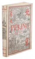 Peking: Histoire et Description