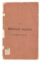 Mexican Pacific Company. Prospectus, Charter and By-laws, and Grants from Mexico