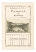 Vacationland in the American Alps: Where Summer Days are Cool (wrapper title)