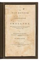 The New Method of Inoculating for the Small-Pox. Delivered in a Lecture in the University of Pennsylvania, on the 20th of February, 1781. by Benjamin Rush, M.D.