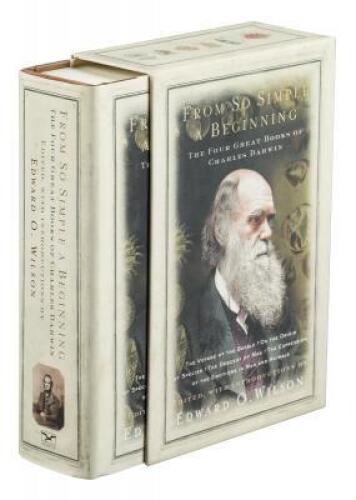 From So Simple a Beginning : The Four Great Books of Charles Darwin - signed by the editor