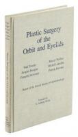 Plastic Surgery of the Orbit and Eyelids