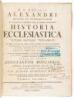 R.P. Natalis Alexandri ... Historia Ecclesiastica Veteris Novique Testamenti ab Orbe Condito ad Annum Post Christum Natum Millesimum Sexcentesimum: et in Loca Ejusdem Insignia Dissertationes Historicae, Chronologicae, Criticae, Dogmaticae. - 3