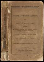 A Journey Through Kansas; with Sketches of Nebraska: Describing the Country, Climate, Soil, Mineral, Manufacturing, and Other Resources