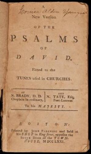 A New Version of the Psalms of David. Fitted to the Tunes used in Churches. (bound with) A Collection of Hymns from Dr. Watts, &c.