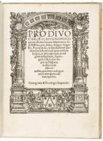 Pro divo Carolo, eivs nominis quinto... in satisfactione[m] quidem sine talione eoru[m] quae in illum scripta,ac in uulgum aedita fuere, apologetici libri duo nuper ex Hispaniis allati cum alijs no[n]nullis...