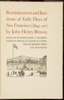 Reminiscences and Incidents of Early Days of San Francisco (1845-50)