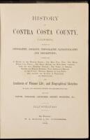 History of Contra Costa County, California, Including Its Geography, Geology, Topography, Climatography and Description...also, Incidents of Pioneer Life; and Biographical Sketches....