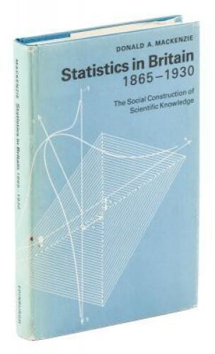 Statistics in Britain, 1865-1930: The Social Construction of Scientific Knowledge