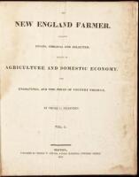 The New England Farmer, Containing Essays, Original and Selected, Relating to Agriculture and Domestic Economy, with Engravings, and the Prices of Country Produce - Volume I