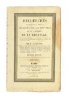 Recherches Physiologiques et M&eacute;dicales sur les Causes, les Symptomes et le Traitement de la Gravelle....