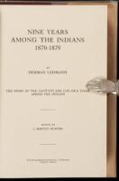 Nine Years Among the Indians, 1870-1879: The Story of the Captivity and Life of a Texan Among the Indians