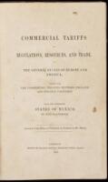 Commercial Tariffs and Regulations, Resources, and Trade, of Several States of Europe and America, together with the Commercial Treaties between England and Foreign Countries. Part the Sixteenth, the States of Mexico...