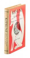 Kitsun&eacute;: Japan's Fox of Mystery, Romance, & Humor