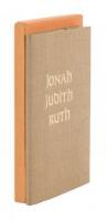 Jonah, Judith, Ruth: Three Stories from the Old Testament King James Authorized Version