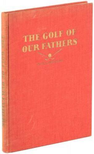 The Golf of Our Fathers