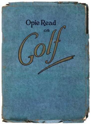 Opie Read on Golf