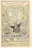 Celebrating Days of '49, 1849-1922. Sacramento, May 23-28, 1922. "The Romance of California"