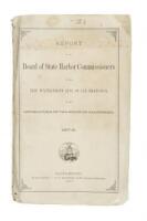 Report of the Board of State Harbor Commissioners on the New Water-Front Line of San Francisco, to the Legislature of the State of California 1877-8