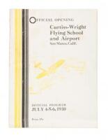 Official Opening Curtiss-Wright Flying School and Airport San Mateo, Calif. - Official Program July 4-5-6, 1930 (wrapper title)