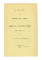 Report on the project of uniting the great bays of Long-Island by canals, from Coney-Island to Bridgehampton