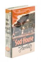 The Sod-House Frontier, 1854-1890: A Social History of the Northern Plains from the Creation of Kansas & Nebraska to the Admission of the Dakotas