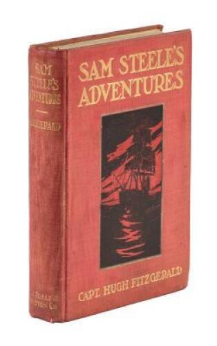 Sam Steele's Adventures on Land and Sea