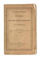 Trait&eacute; Pratique sur les Maladies des Organes G&eacute;nito-Urinaires. Deuxi&eacute;me Partie: Maladies du Col de la Vessie et de la Prostate