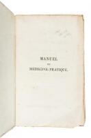 Manuel de M&eacute;decine-Pratique, ou Sommaire d&rsquo;un Cours Gratuit, Donn&eacute; en 1800, 1801 et 1804, aux Officiers de Sant&eacute; du D&eacute;pt. du L&eacute;man, Avec une Petite Pharmacop&eacute;e a Leur Usage