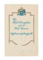 The Hotel Champlain and its Golf Course [cover title]