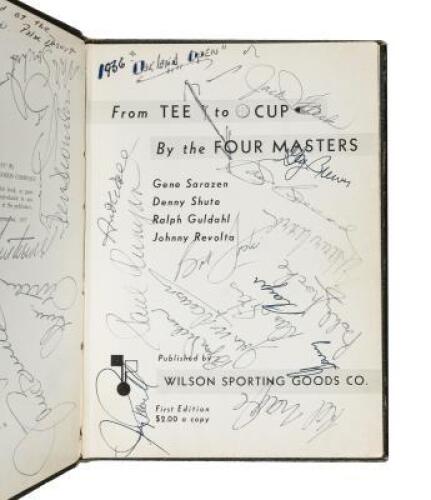 From Tee to Cup by the Four Masters - signed more than 40 golfers