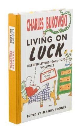 Living on Luck: Selected Letters 1960s-1970's, Volume 2