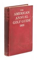 The American Annual Golf Guide and Year Book, 1925