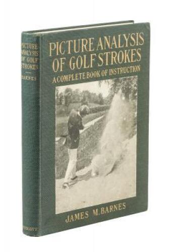 Picture Analysis of Golf Strokes: A Complete Book of Instruction