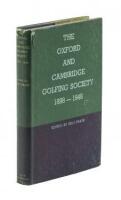 The Oxford and Cambridge Golfing Society, 1898-1948