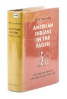 American Indians in the Pacific: The Theory Behind the Kon-Tiki Expedition