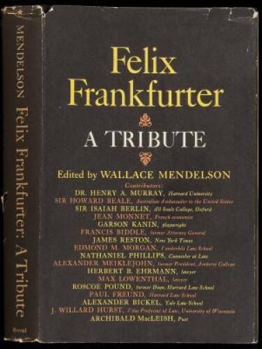 Felix Frankfurter: A Tribute