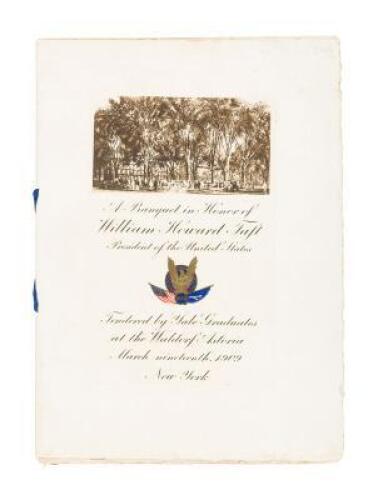 A Banquet in Honor of William Howard Taft, President of the United States